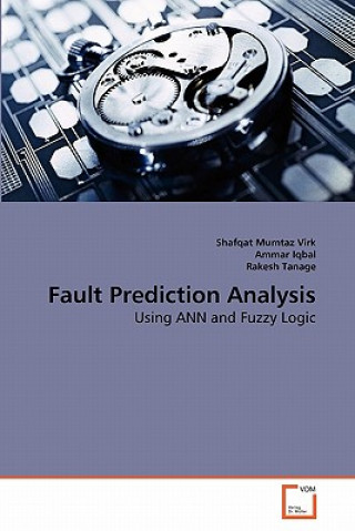 Könyv Fault Prediction Analysis Shafqat Mumtaz Virk