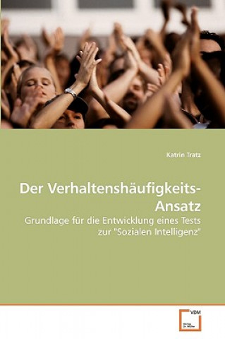 Kniha Verhaltenshaufigkeits-Ansatz Katrin Tratz