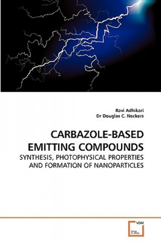 Carte Carbazole-Based Emitting Compounds Ravi Adhikari