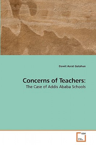 Book Concerns of Teachers Dawit Asrat Getahun