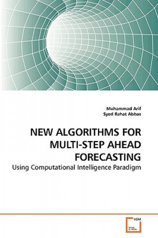 Kniha New Algorithms for Multi-Step Ahead Forecasting Muhammad Arif