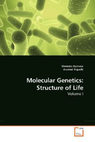Book Molecular Genetics: Structure of Life Virendra Gomase