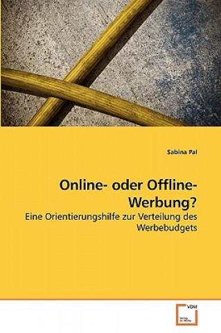 Buch Online- oder Offline-Werbung? Sabina Pal