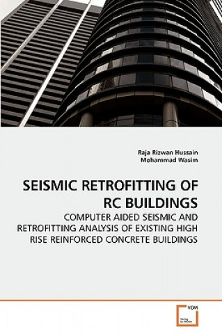 Carte Seismic Retrofitting of Rc Buildings Raja R. Hussain
