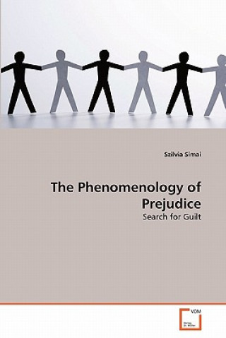 Książka Phenomenology of Prejudice Szilvia Simai