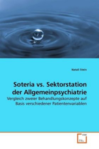 Carte Soteria vs. Sektorstation der Allgemeinpsychiatrie Natali Stein