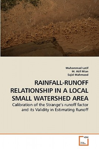 Carte Rainfall-Runoff Relationship in a Local Small Watershed Area Muhammad Latif