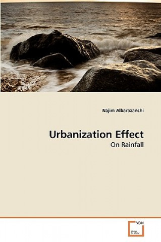 Knjiga Urbanization Effect Najim Albarazanchi