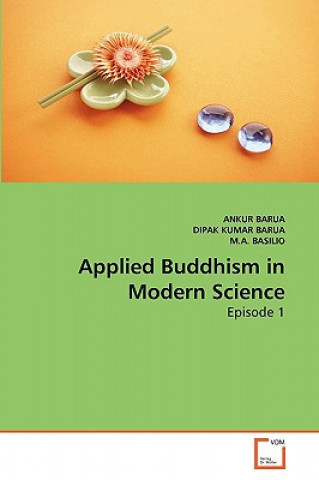 Kniha Applied Buddhism in Modern Science Ankur Barua