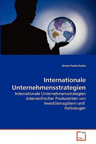 Kniha Internationale Unternehmensstrategien Erwin Fuchs-Fuchs