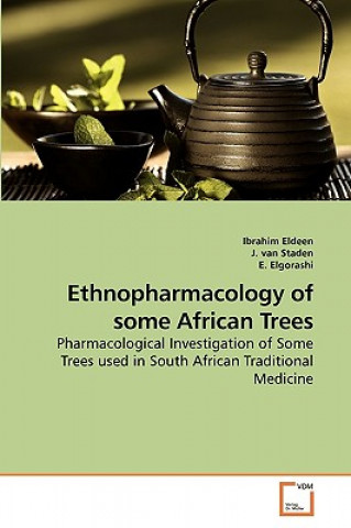 Buch Ethnopharmacology of some African Trees Ibrahim Eldeen