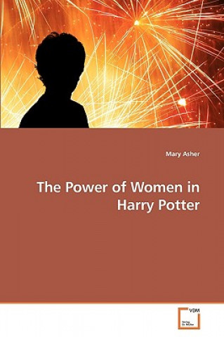 Книга Power of Women in Harry Potter Mary Asher