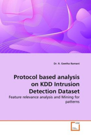 Könyv Protocol based analysis on KDD Intrusion Detection Dataset R. Geetha Ramani