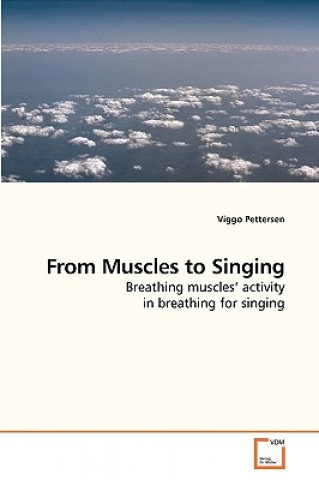 Könyv From Muscles to Singing Viggo Pettersen