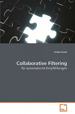 Knjiga Collaborative Filtering Torben Brodt