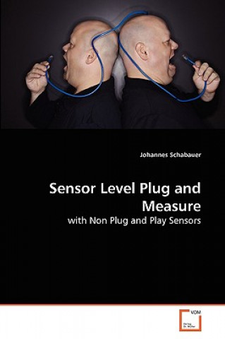 Книга Sensor Level Plug and Measure Johannes Schabauer