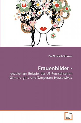 Carte Frauenbilder - Eva Elisabeth Schwarz