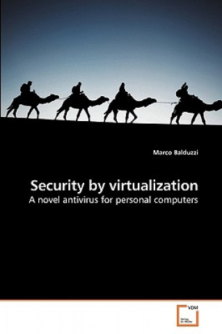 Knjiga Security by virtualization Marco Balduzzi