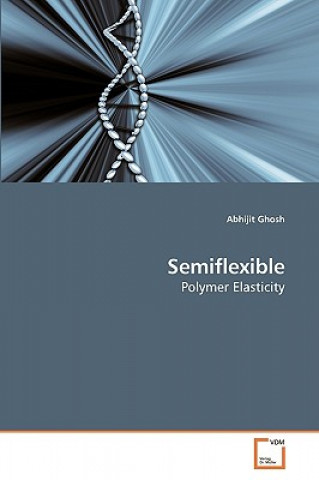 Livre Semiflexible Abhijit Ghosh