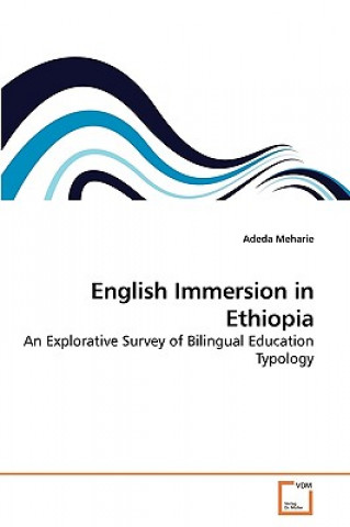 Knjiga English Immersion in Ethiopia Adeda Meharie