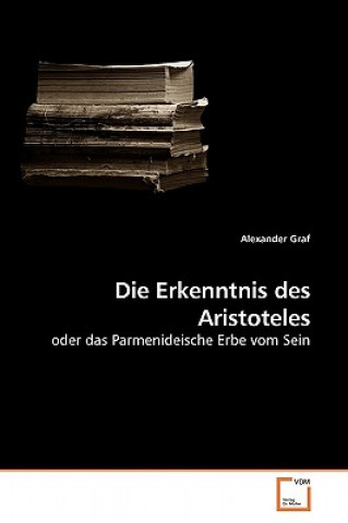 Knjiga Erkenntnis des Aristoteles Alexander Graf