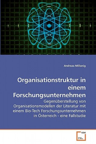 Книга Organisationstruktur in einem Forschungsunternehmen Andreas Millonig