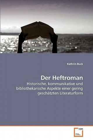 Kniha Heftroman Kathrin Buck