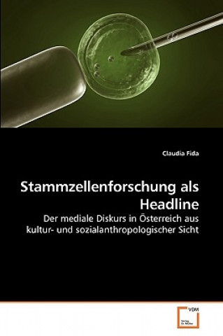 Kniha Stammzellenforschung als Headline Claudia Fida