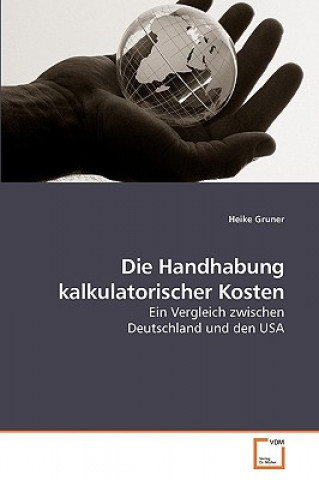 Buch Handhabung kalkulatorischer Kosten Heike Gruner