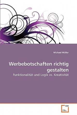 Книга Werbebotschaften richtig gestalten Michael Müller