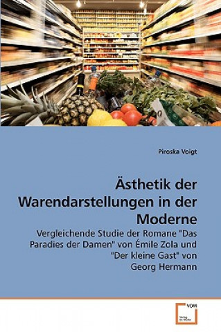 Livre AEsthetik der Warendarstellungen in der Moderne Piroska Voigt