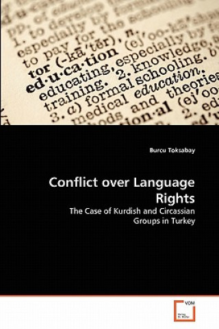 Książka Conflict over Language Rights Burcu Toksabay
