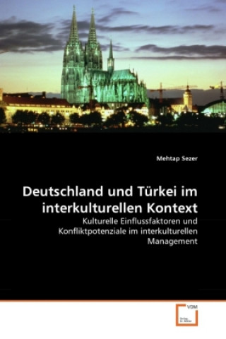 Kniha Deutschland und Türkei im interkulturellen Kontext Mehtap Sezer
