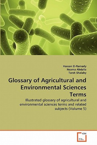 Könyv Glossary of Agricultural and Environmental Sciences Terms Hassan El-Ramady