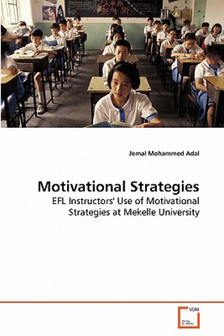 Kniha Motivational Strategies Jemal Mohammed Adal
