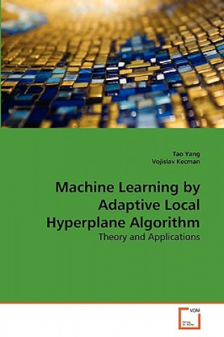 Carte Machine Learning by Adaptive Local Hyperplane Algorithm Tao Yang