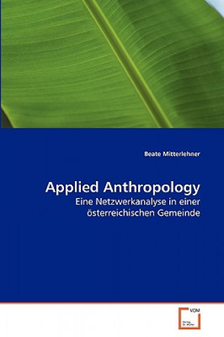 Kniha Applied Anthropology Beate Mitterlehner