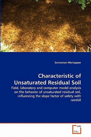 Kniha Characteristic of Unsaturated Residual Soil Saravanan Mariappan