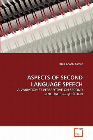 Kniha Aspects of Second Language Speech Reza Ghafar Samar