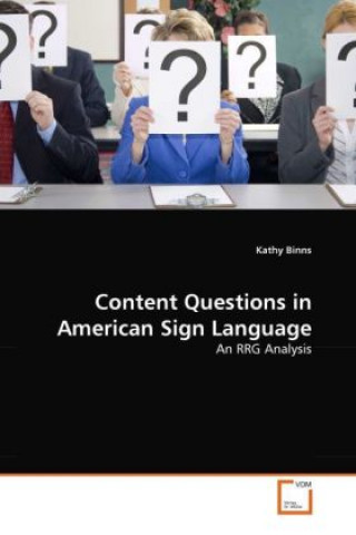 Książka Content Questions in American Sign Language Kathy Binns