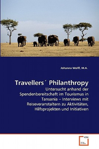 Kniha Travellers' Philanthropy Johanna Wolff