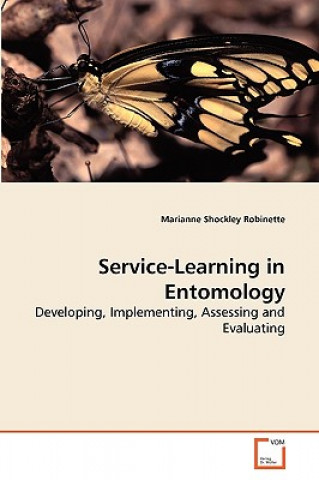 Libro Service-Learning in Entomology Marianne Shockley Robinette