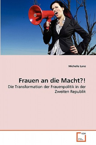 Buch Frauen an die Macht?! Michelle Lanz