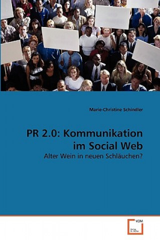 Kniha PR 2.0 Marie-Christine Schindler