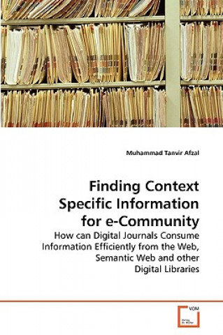 Książka Finding Context Specific Information for e-Community Muhammad Tanvir Afzal