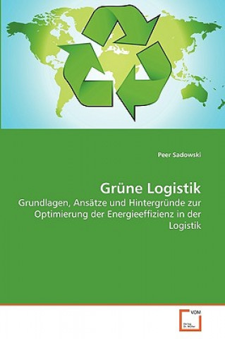 Buch Grune Logistik Peer Sadowski