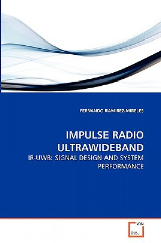 Kniha Impulse Radio Ultrawideband Fernando Ramirez-Mireles