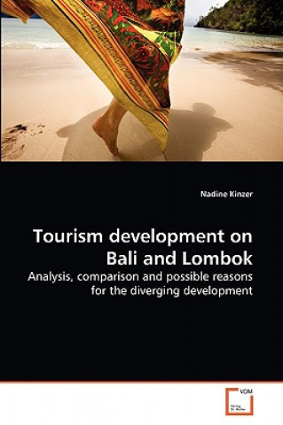 Kniha Tourism development on Bali and Lombok Nadine Kinzer