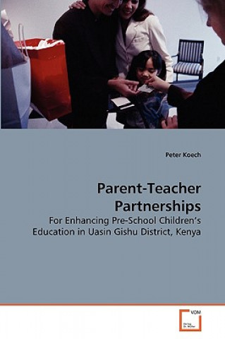 Livre Parent-Teacher Partnerships Peter Koech