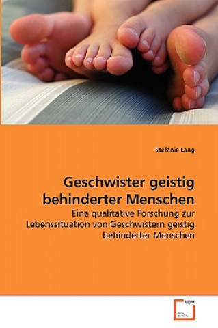 Книга Geschwister geistig behinderter Menschen Stefanie Lang